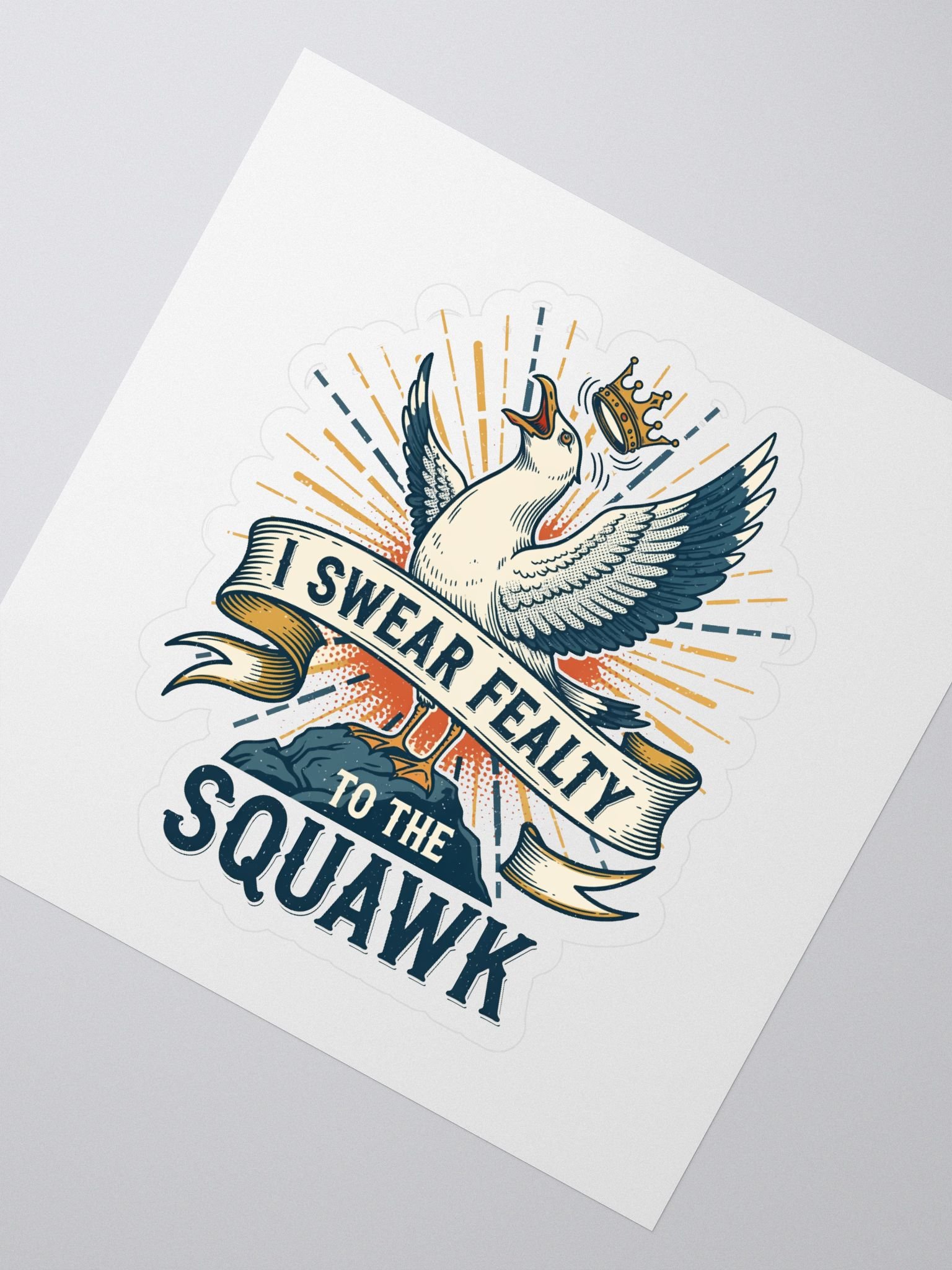Swear Fealty to the Squawk Sticker product image (2)