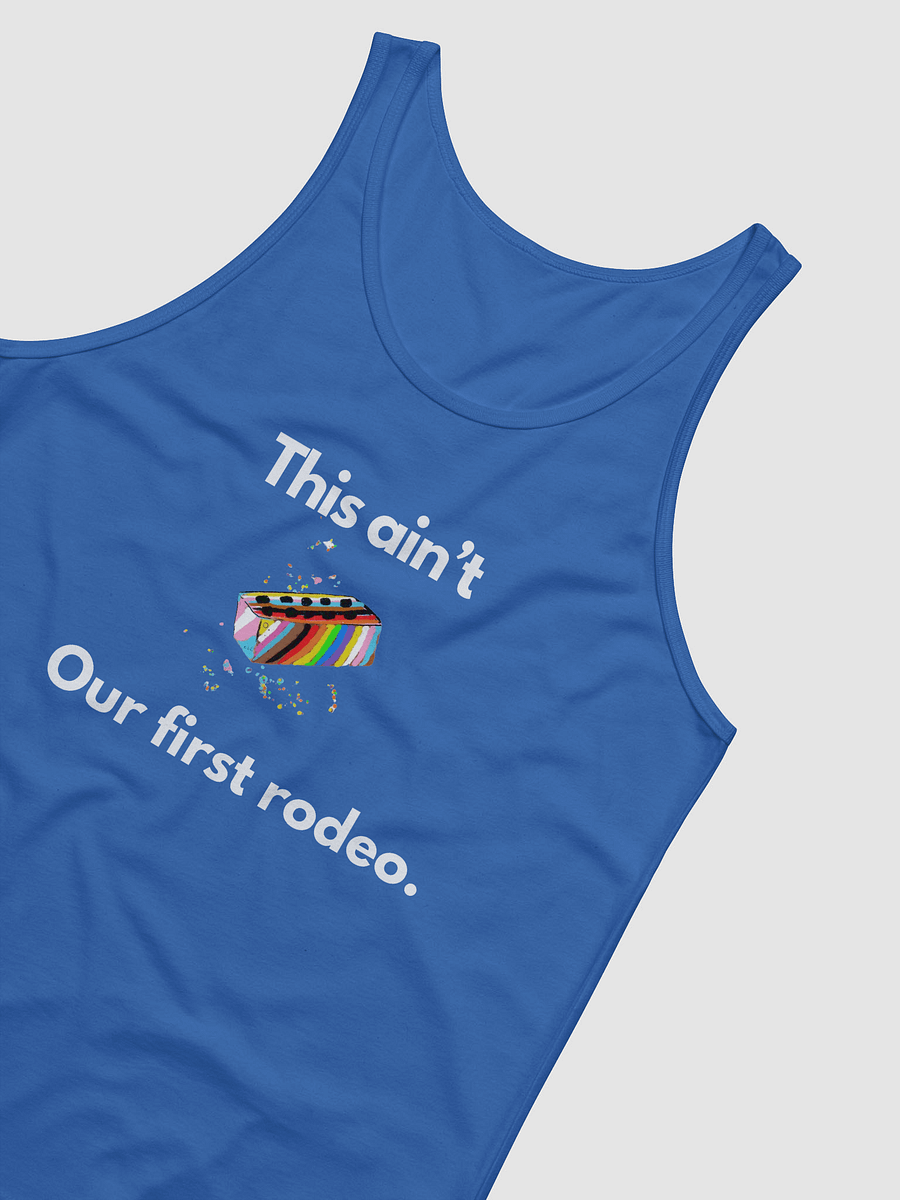 This ain't our first rodeo Tank product image (4)