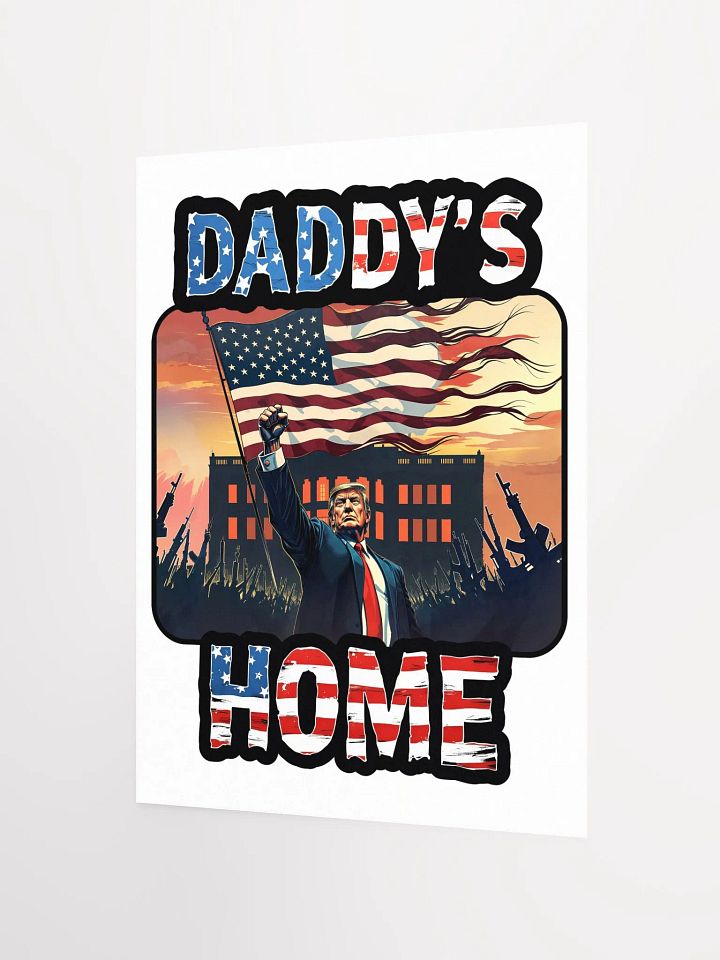 Poster: Trump Daddy's Home product image (5)