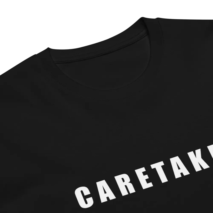 Caretaker Unisex Premium T-Shirt product image (7)