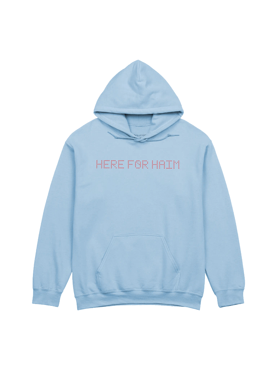 HERE FOR HAIM hoodie product image (1)