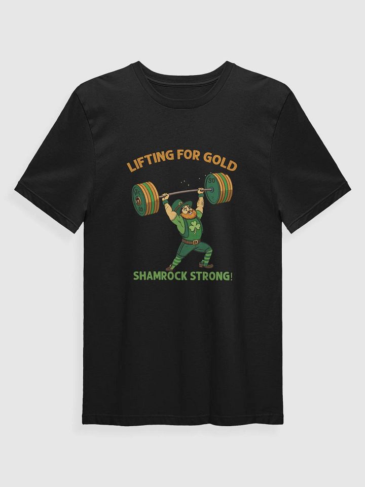 Lifting for Gold Shamrock Strong Leprechaun T-Shirt product image (3)