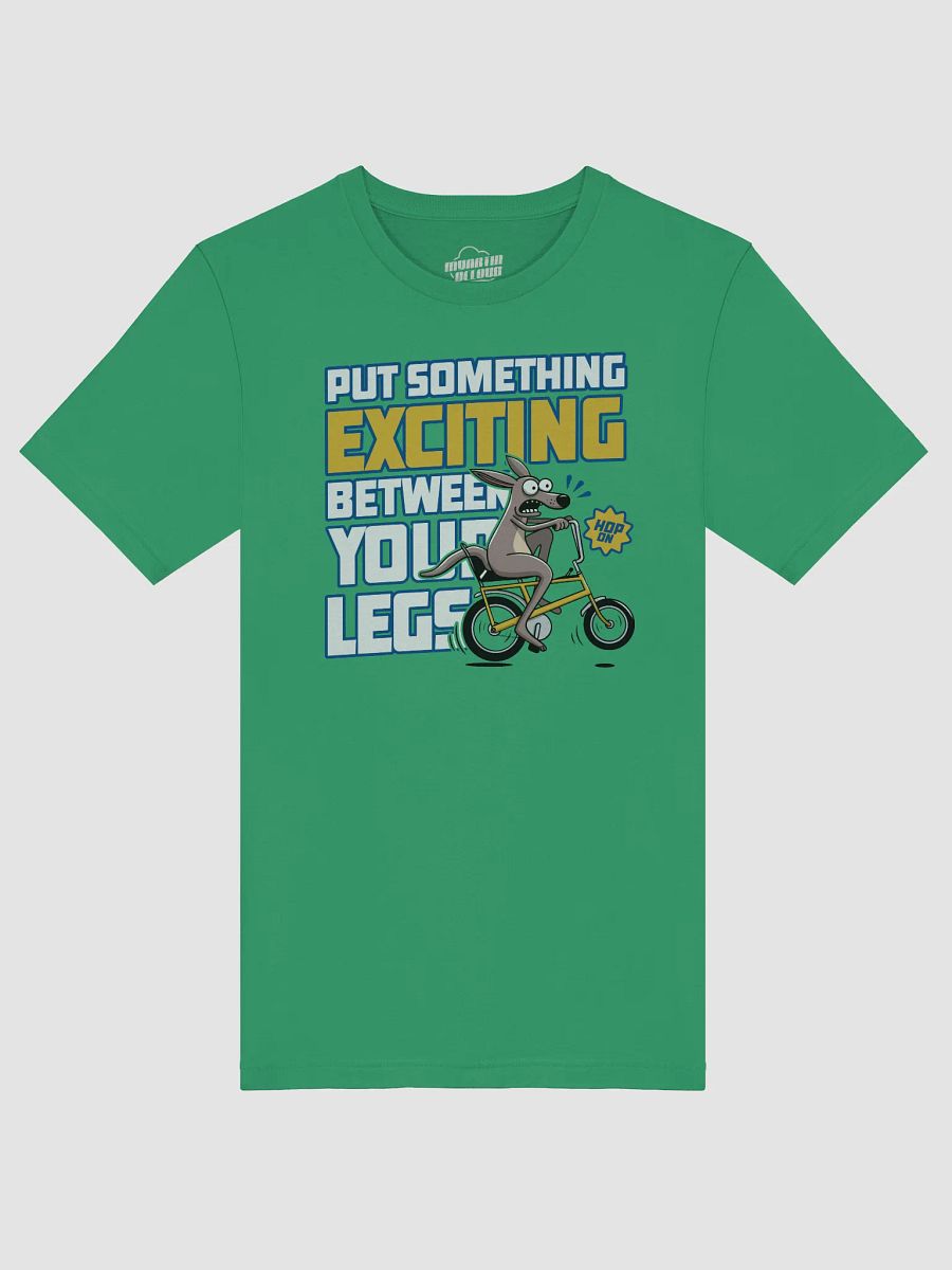 Funny Kangaroo Cycling T-Shirt – “Put Something Exciting Between Your Legs” | Bold Bike Humor Graphic Tee for Cyclists & Adventure Lovers product image (45)