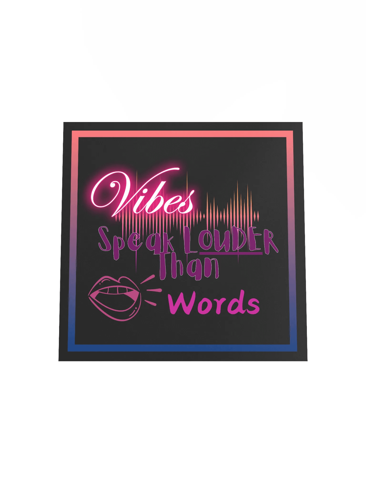 Neon Vibes Speak Louder Poster product image (20)