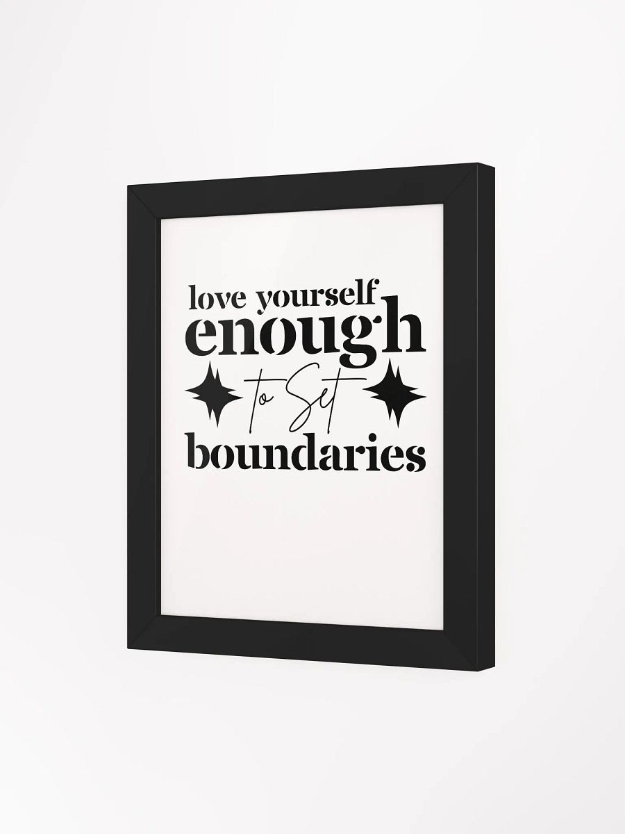 Love Yourself Enough To Set Boundaries Eco-Framed Poster product image (4)