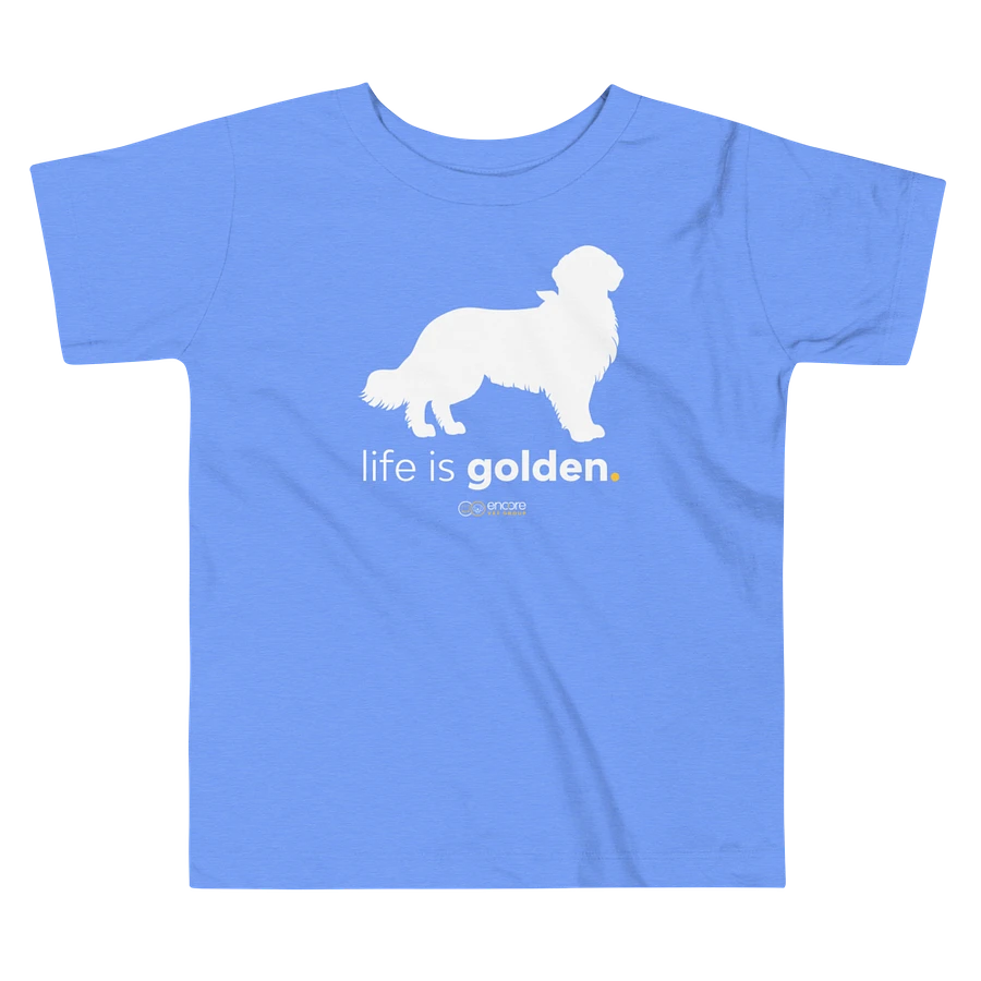 Encore Toddler Life is Golden T-Shirt product image (3)