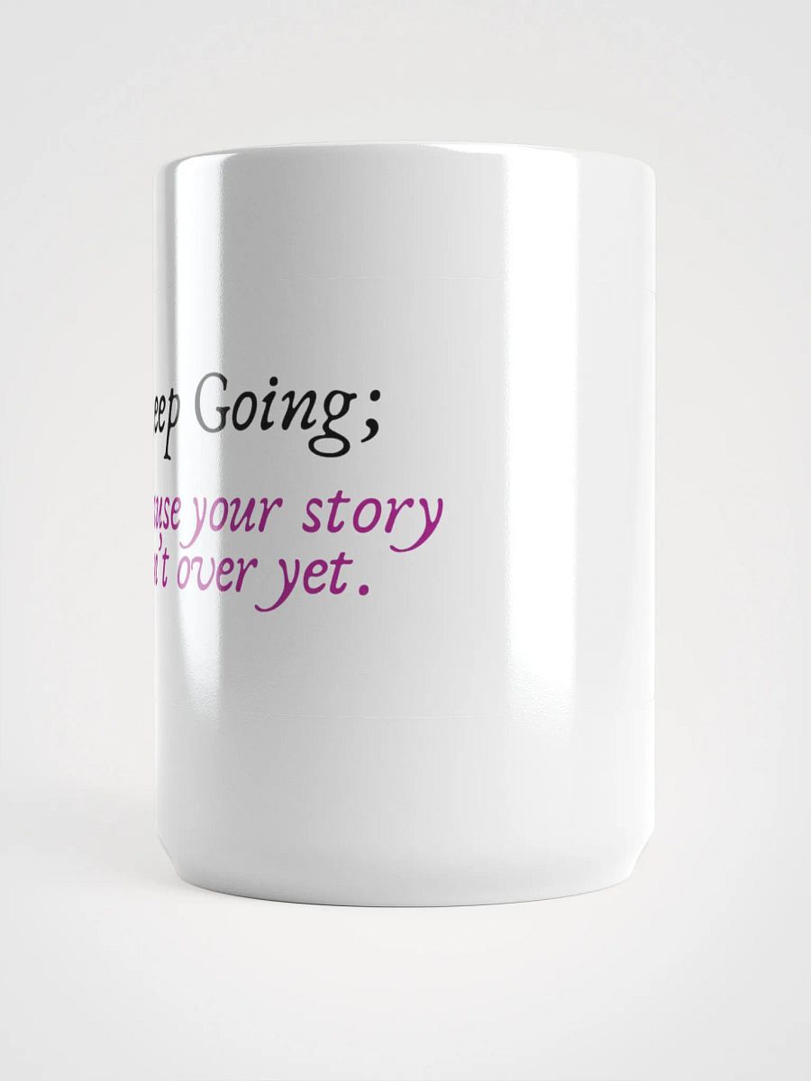 Keep Going Mug product image (5)