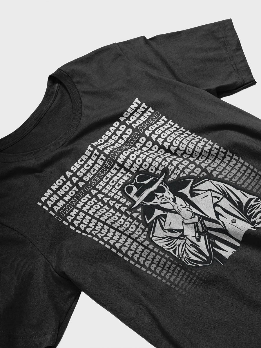 Secret Mossad Man T-Shirt - Unisex Fit product image (4)