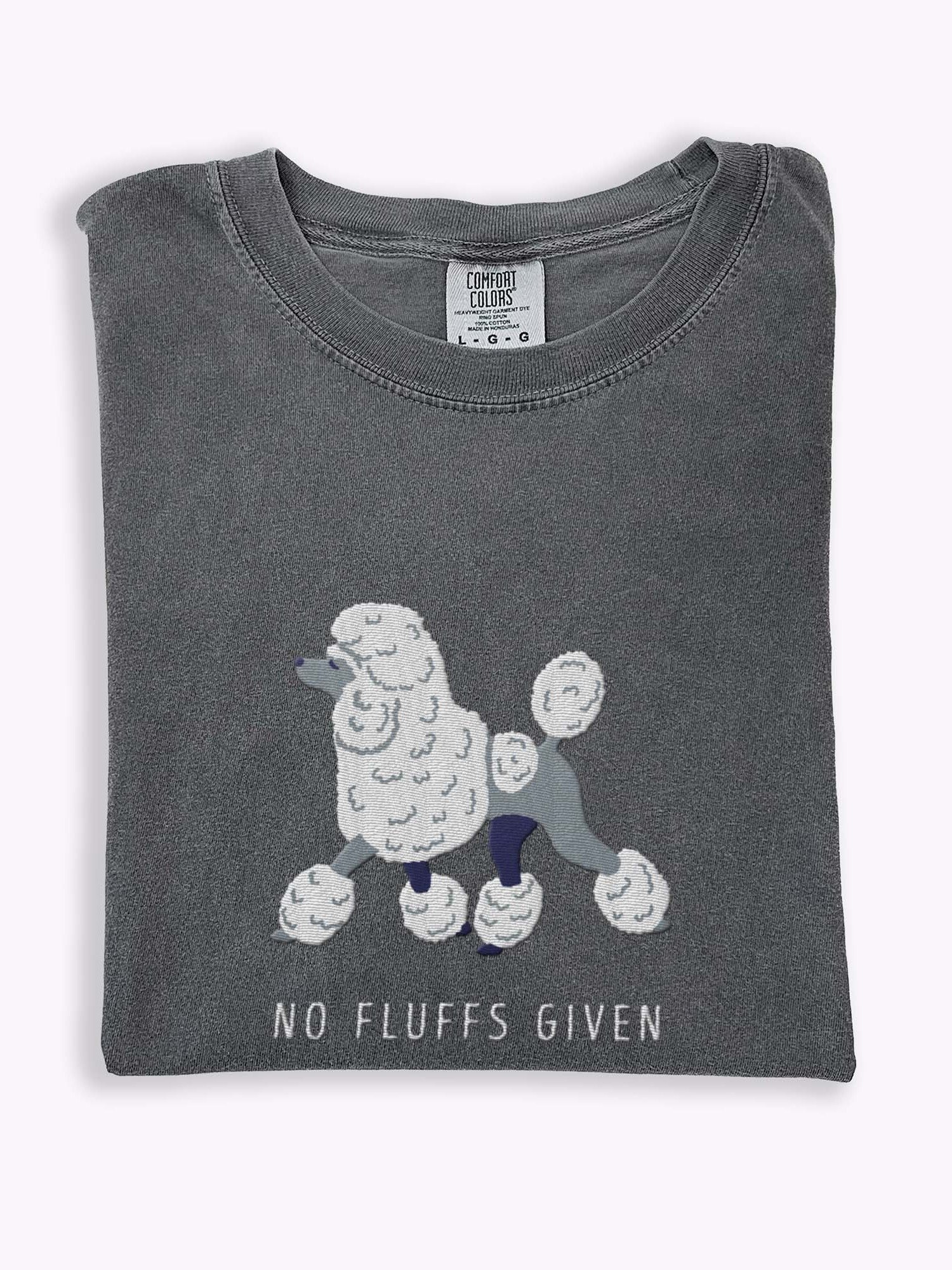 No Fluffs Given T-Shirt(Embroidered) of a Standard Poodle(White) product image (1)