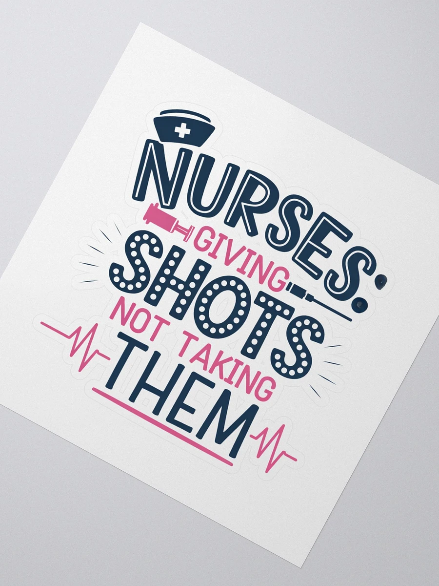 Funny Nurse Gift – ‘Giving Shots, Not Taking Them’ product image (3)