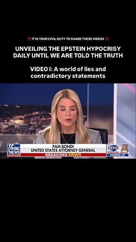 UNVEILING THE EPSTEIN HYPOCRISY DAILY UNTIL WE ARE TOLD THE TRUTH

VIDEO I: A world of lies and contradictory statements.

IT...