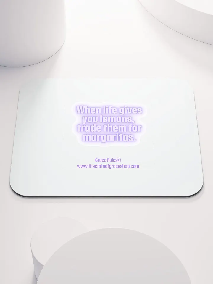 FUNNY DESK MATS 4 U “When life gives you lemons, trade them for margaritas.” product image (1)