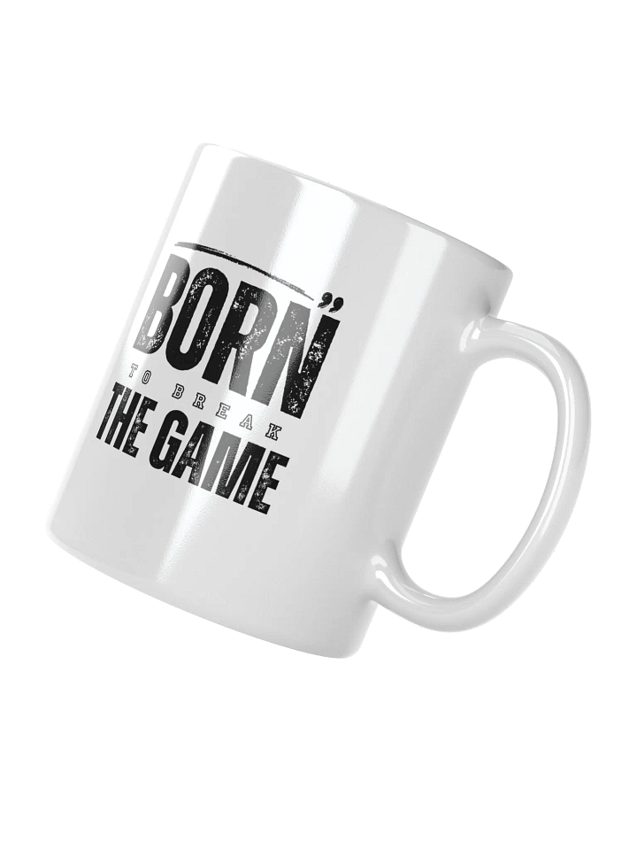Born to Break the Game White Mug product image (2)