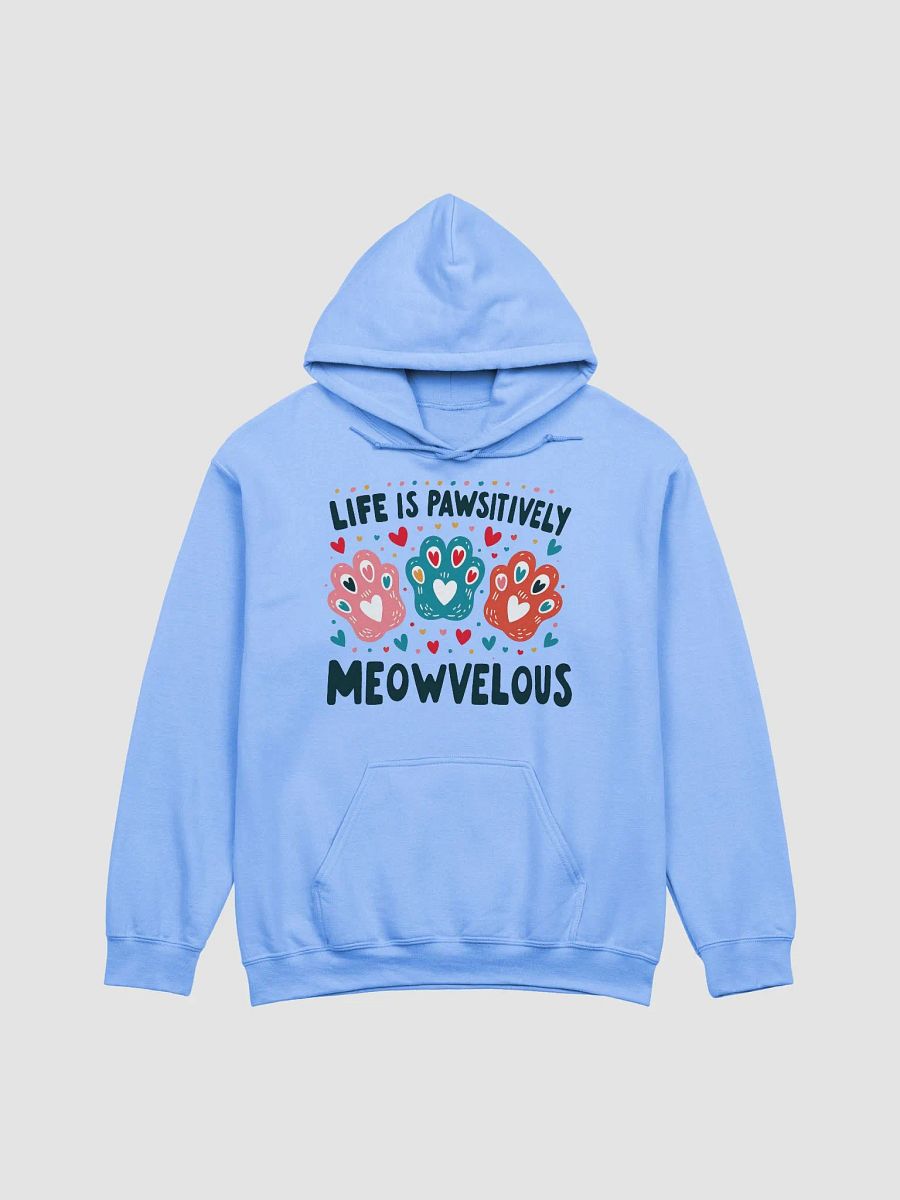 Life is pawsitively meowvelous product image (9)