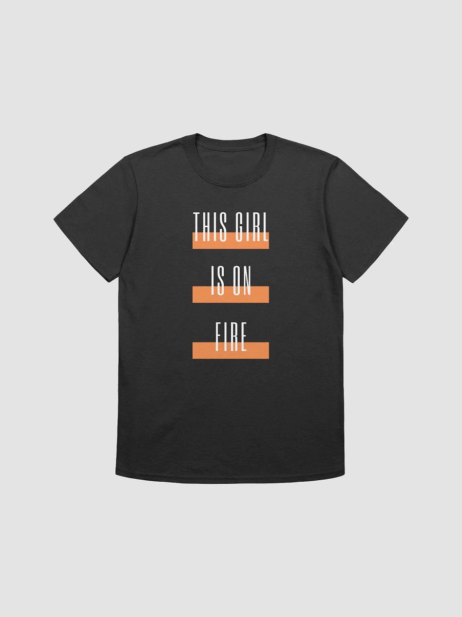 This Girl Is On Fire Women's T-Shirt V30 product image (1)