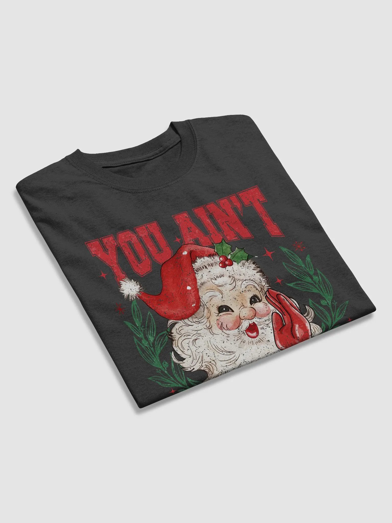 You aint gettin shit product image (3)