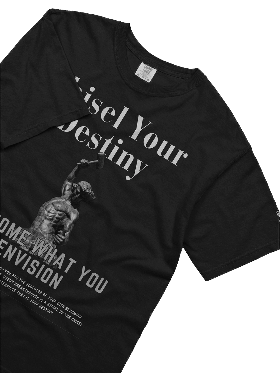 Chisel Your Destiny – Become What You Envision Relaxed T-shirt product image (5)