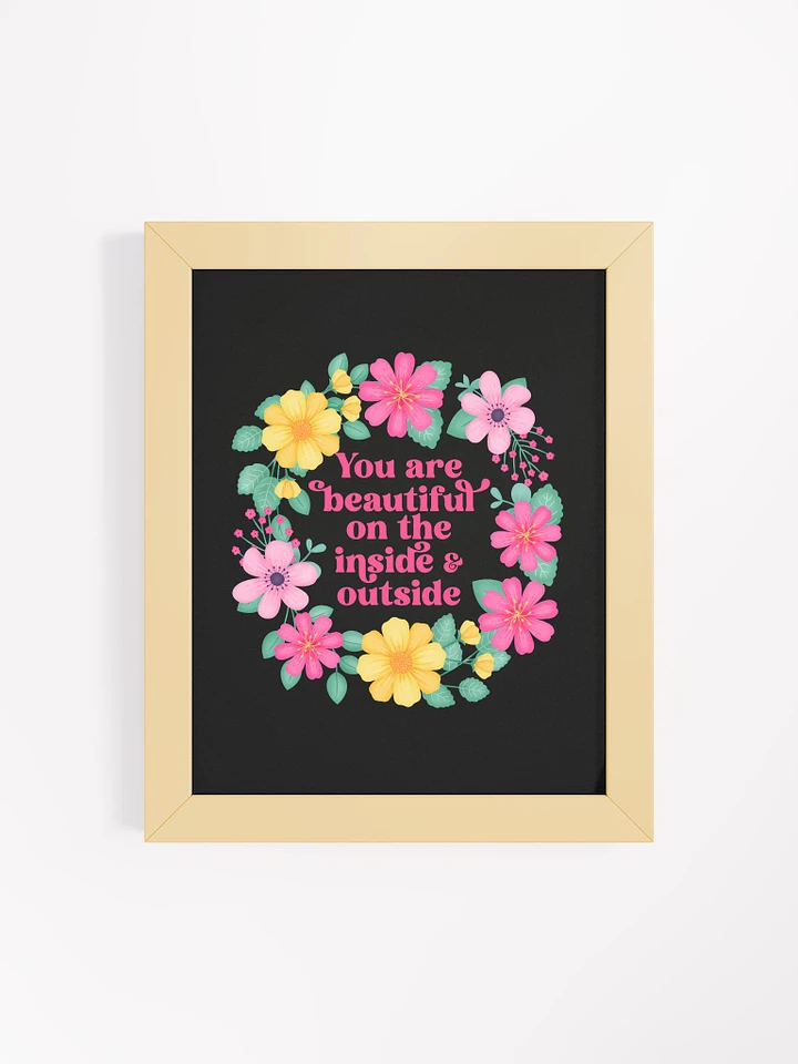 You are beautiful on the inside & outside - Motivational Wall Art Black product image (1)