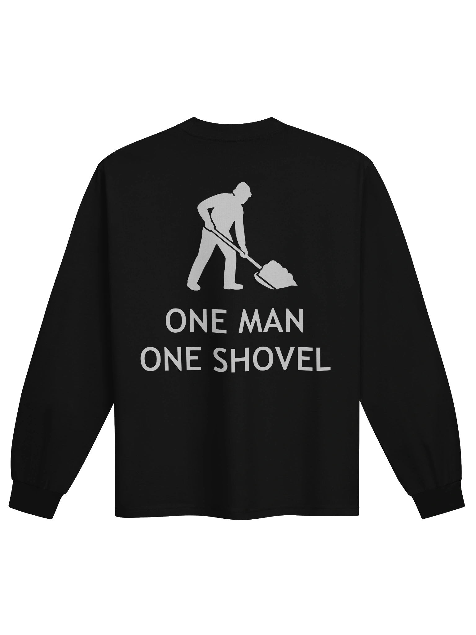 One Man One Shovel Long-Sleeve product image (2)