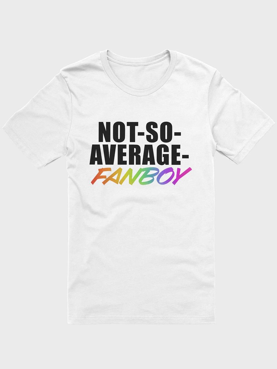 Not-So-Average-Fanboy T-shirt product image (2)