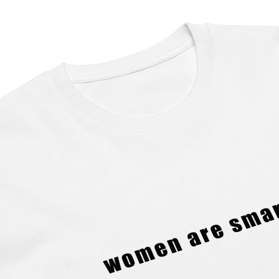 Women are Smarter Unisex Premium T-Shirt product image (8)