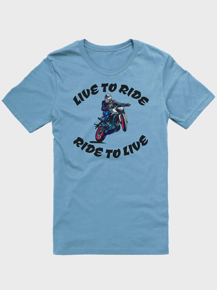 Live To Ride T-Shirt product image (65)