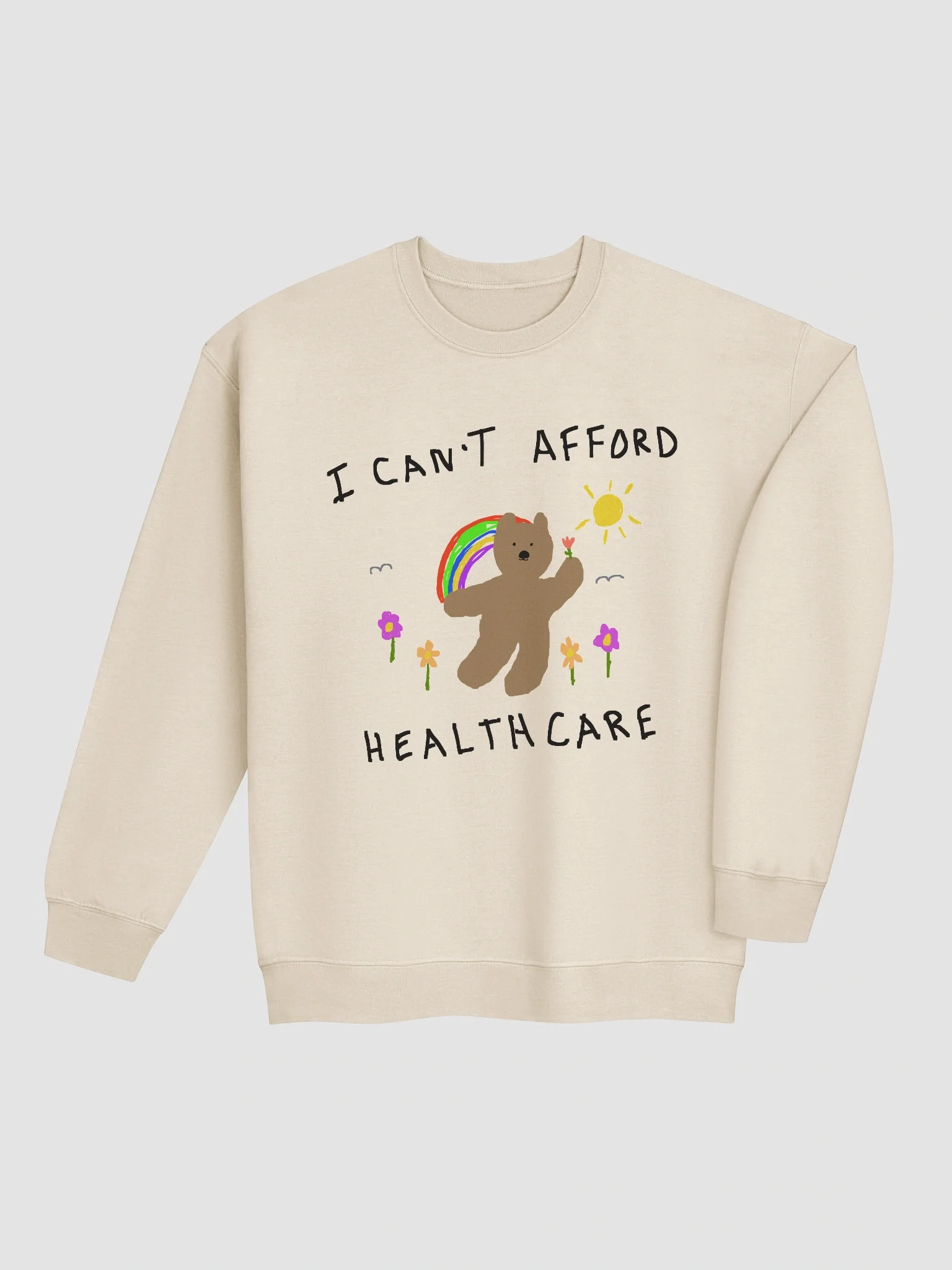 I cant afford healthcare Crewneck product image (20)