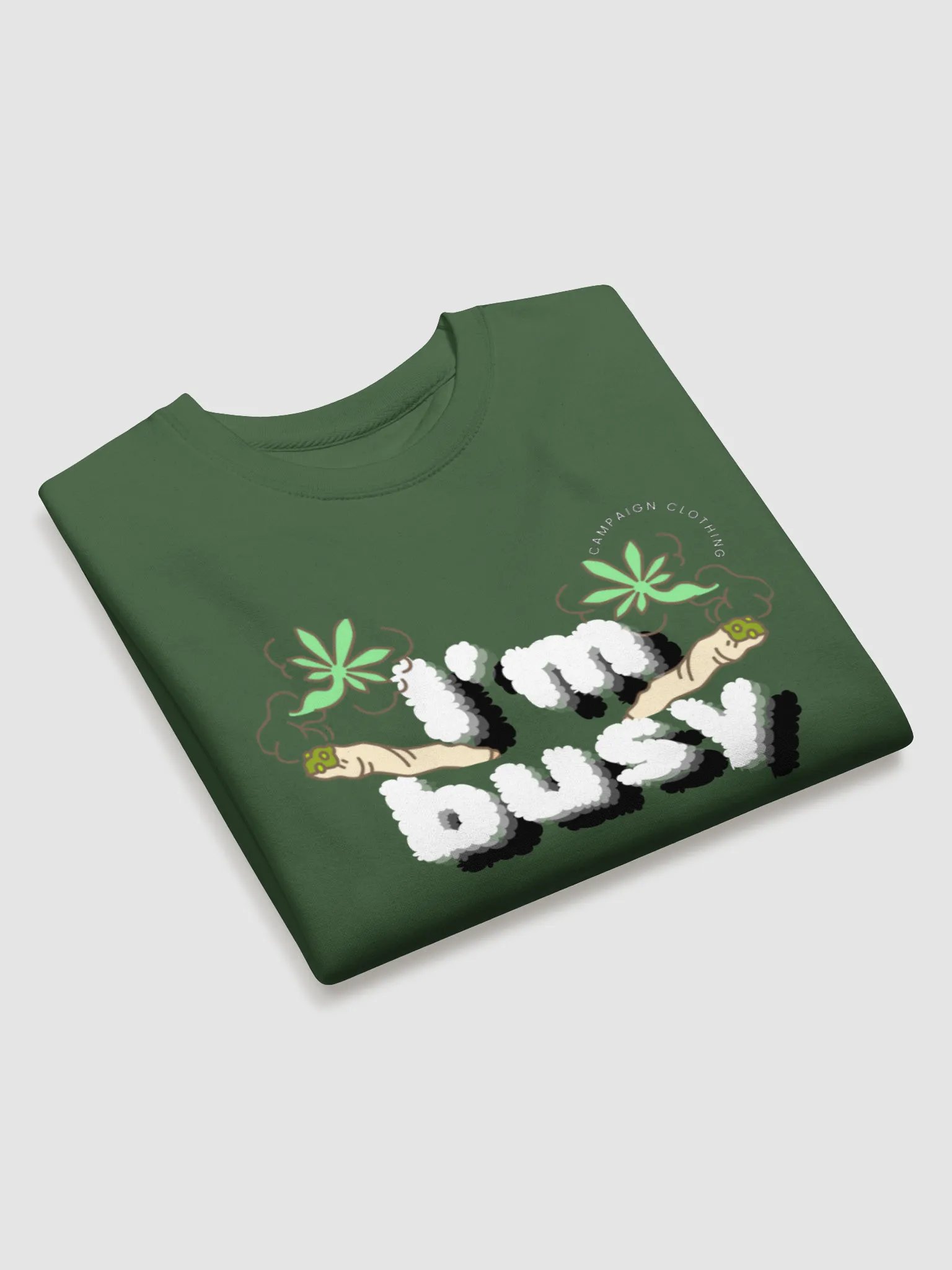 [Stoner's Haven] I'm busy Sweatshirt product image (25)