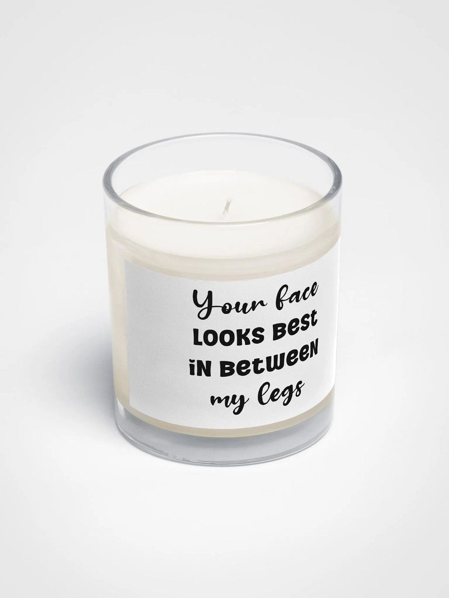Your face looks best in between my legs - Candle product image (2)
