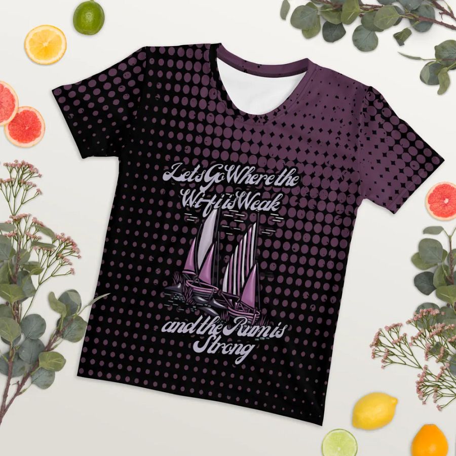 Lets Go where the Wifi is Weak and the Rum is Strong All Over Print T-shirt product image (7)