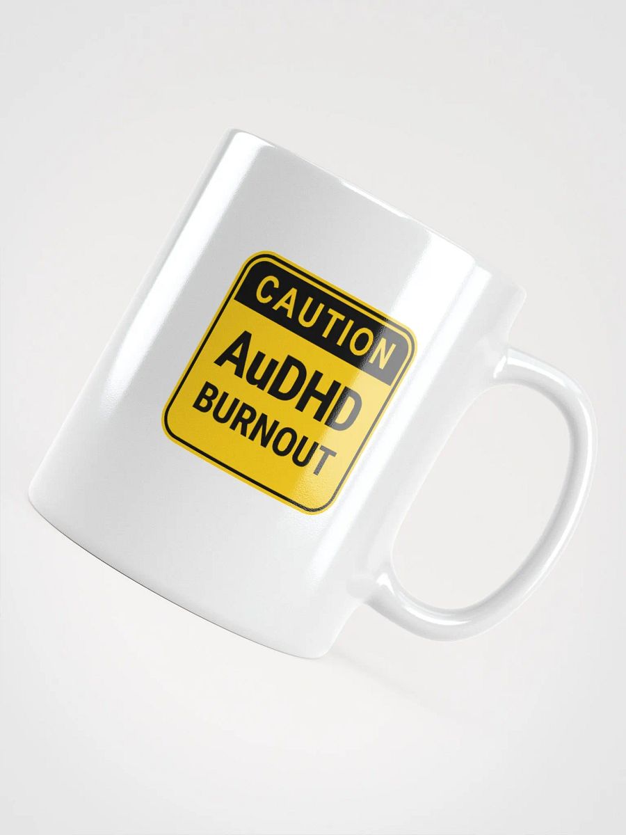CAUTION: AuDHD BURNOUT Ceramic Mug product image (4)