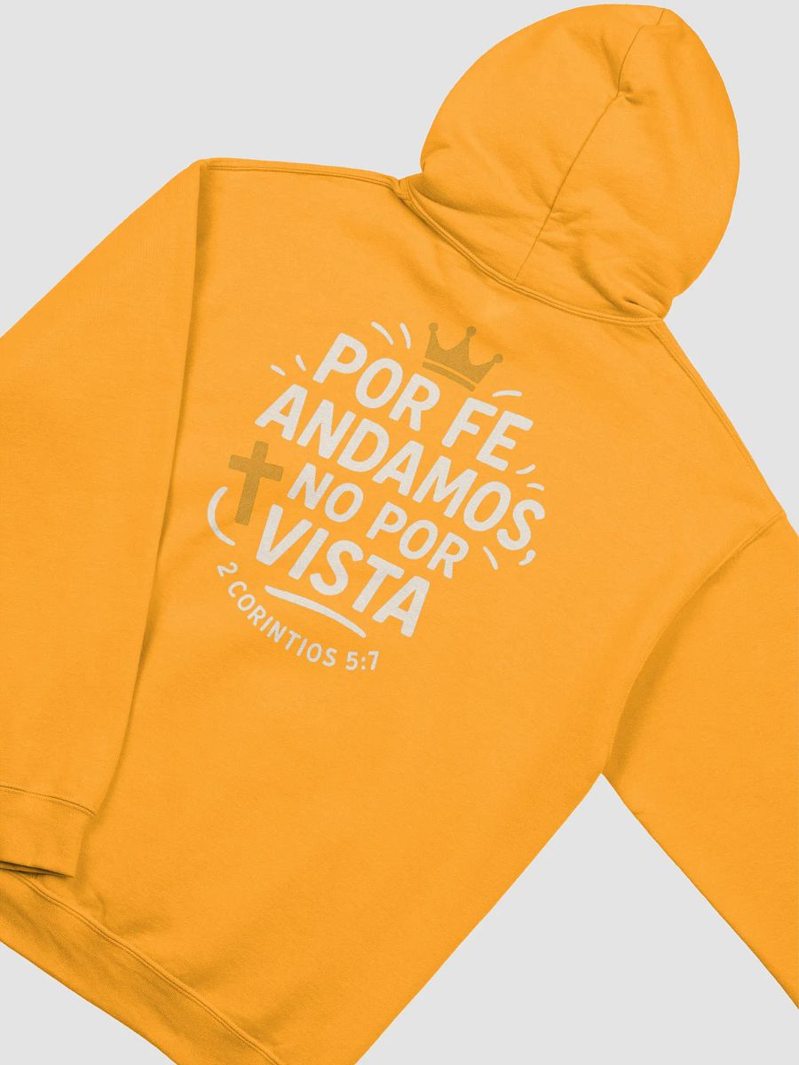 Sudadera Unisex Con Capucha | Por fe andamos no por vista product image (2)