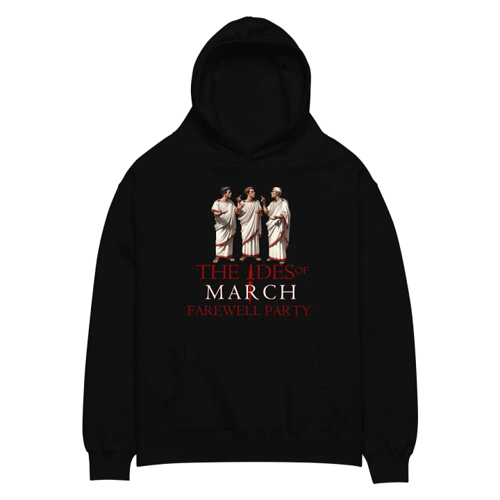The Ides of March - Farewell Party product image (2)