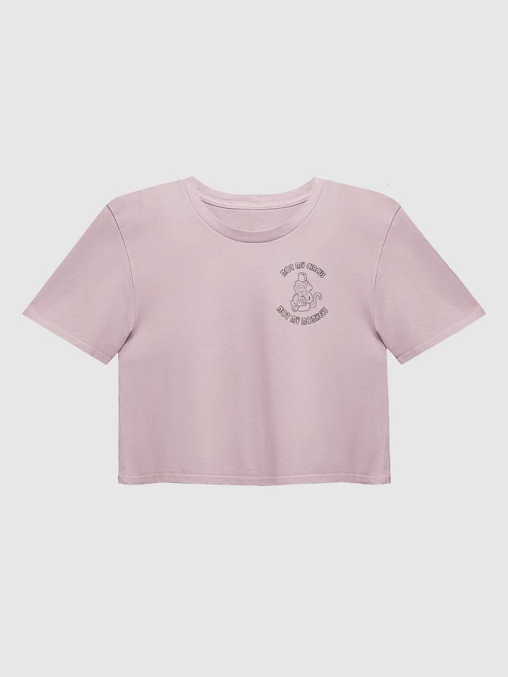 Not My Circus, Not My Monkey Crop product image (4)