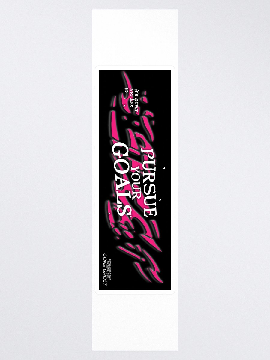 PursueYourGoals Sticker product image (4)