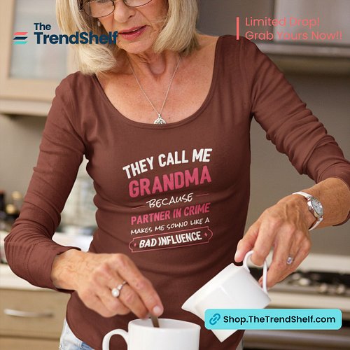👵💖 Sweet on the outside, Bad Influence on the inside. 😏🔥
This They Call Me Grandma long sleeve tee is perfect for the coolest...