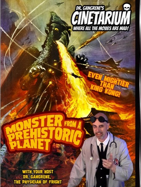 Dr. Gangrene's Cinetarium - Monster from a Prehistoric Planet DVD product image (1)