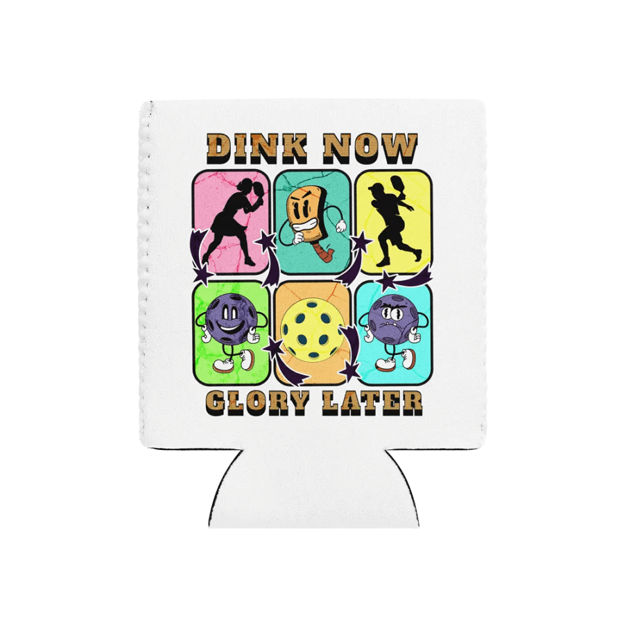 Dink Now Glory Later Pickleball Can Cooler Set product image (1)