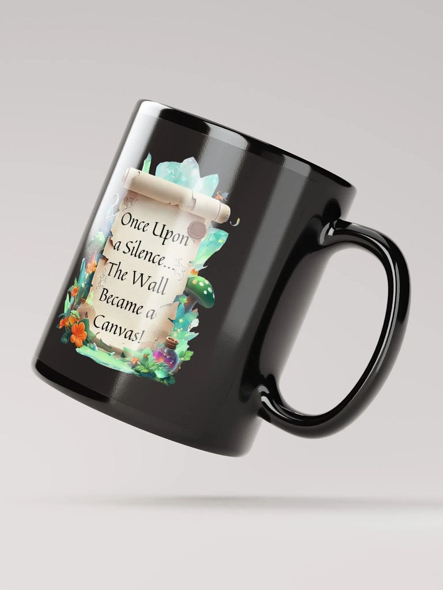 Funny Mom Mug – ‘Once Upon A Silence, The Wall Became A Canvas!’ Coffee Cup for Parents product image (3)