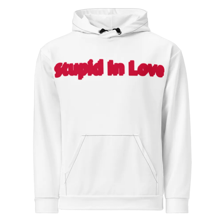 Stupid In Love Hoodie product image (1)
