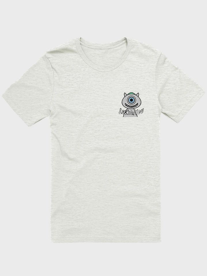 Look At You One-Eyed Grinner T-Shirt product image (4)