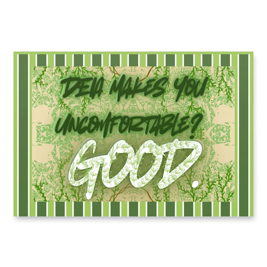 Hands Off DEIA, Makes you uncomfortable, Protest Papers product image (1)