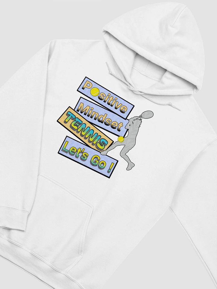 Positive Mindset Tennis Let's Go! Hoodie product image (29)
