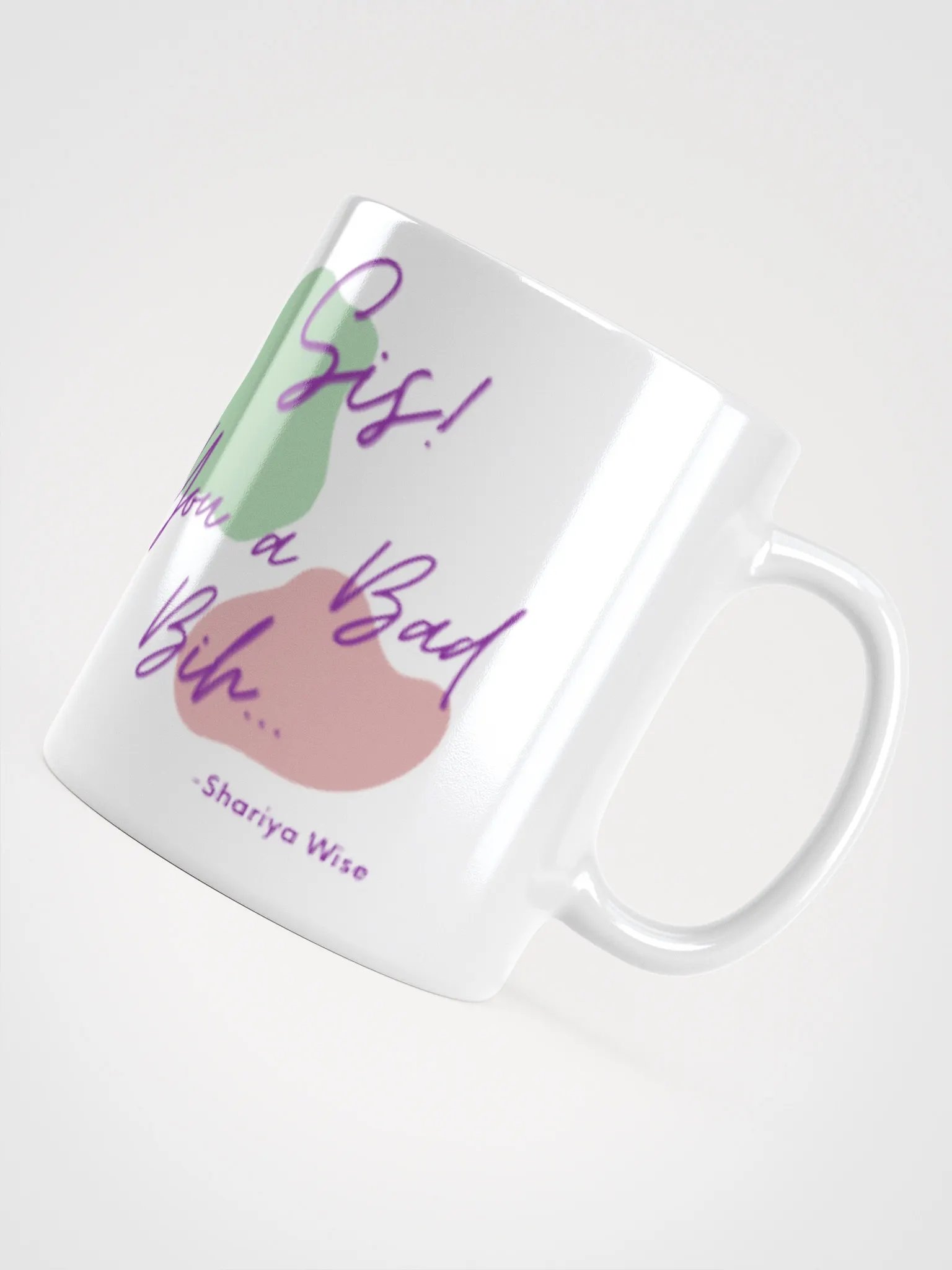 Sis! You a Bad Bih Mug product image (4)