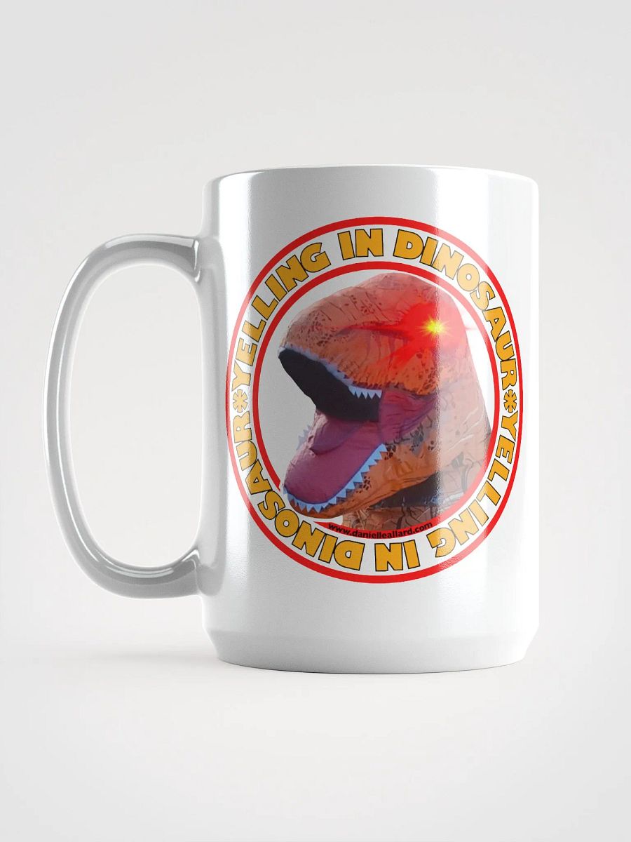 Yelling In Dinosaur Mug product image (3)