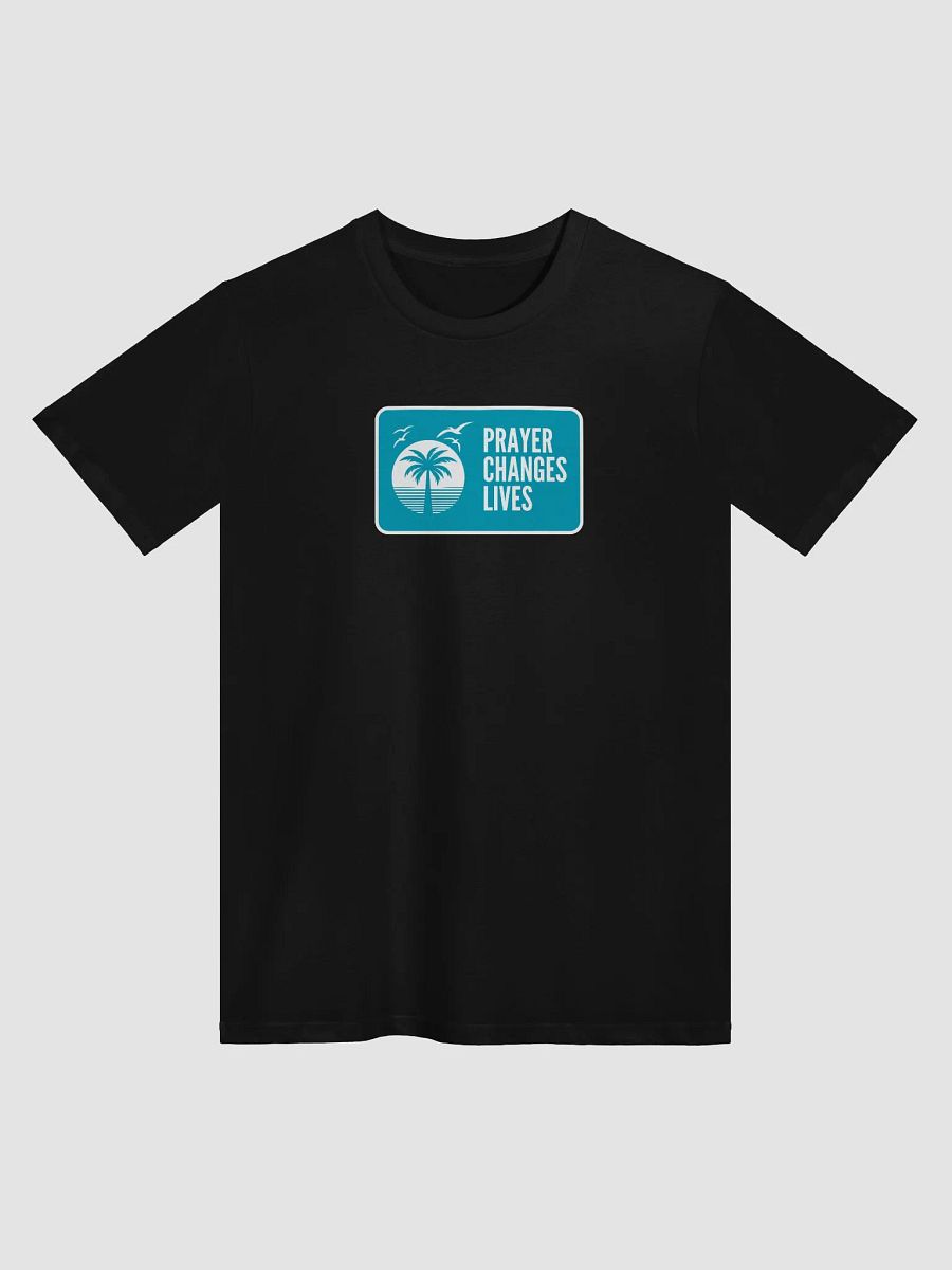 Prayer Changes Lives Unisex T-Shirt | Prayer changes lives product image (2)