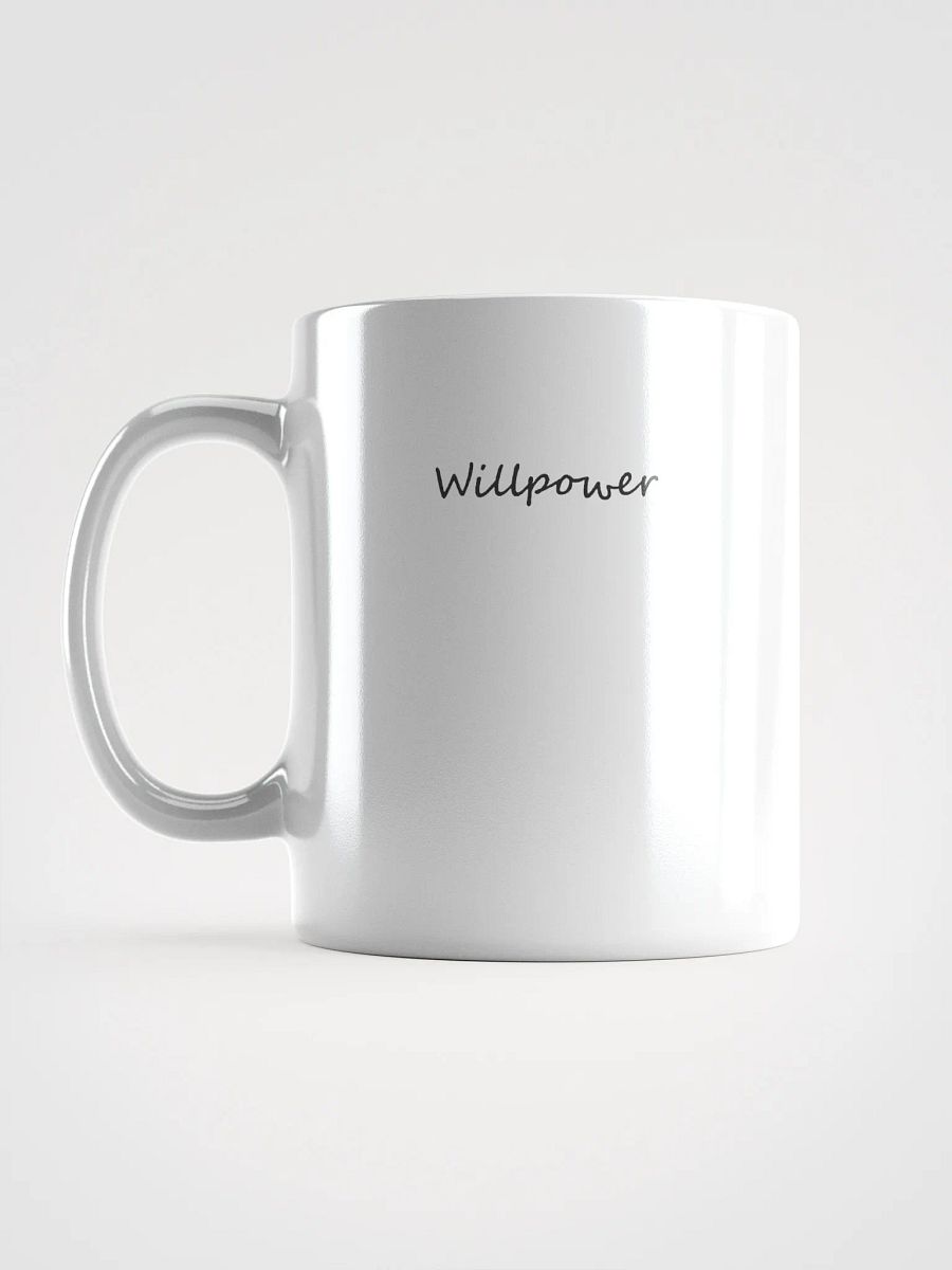 Willpower White Glossy Mug product image (5)