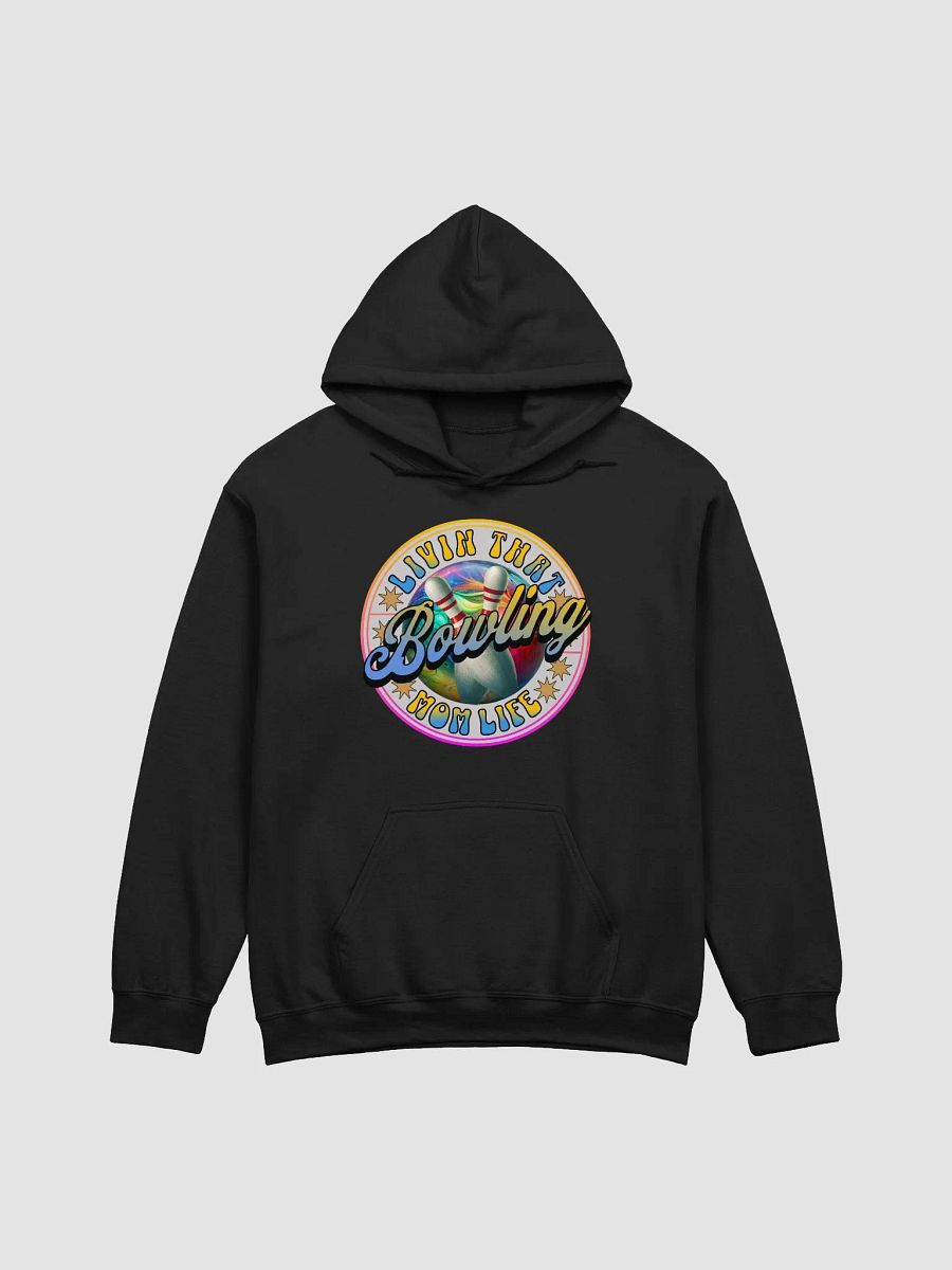 Livin That Bowling Mom Life Classic Hoodie product image (3)