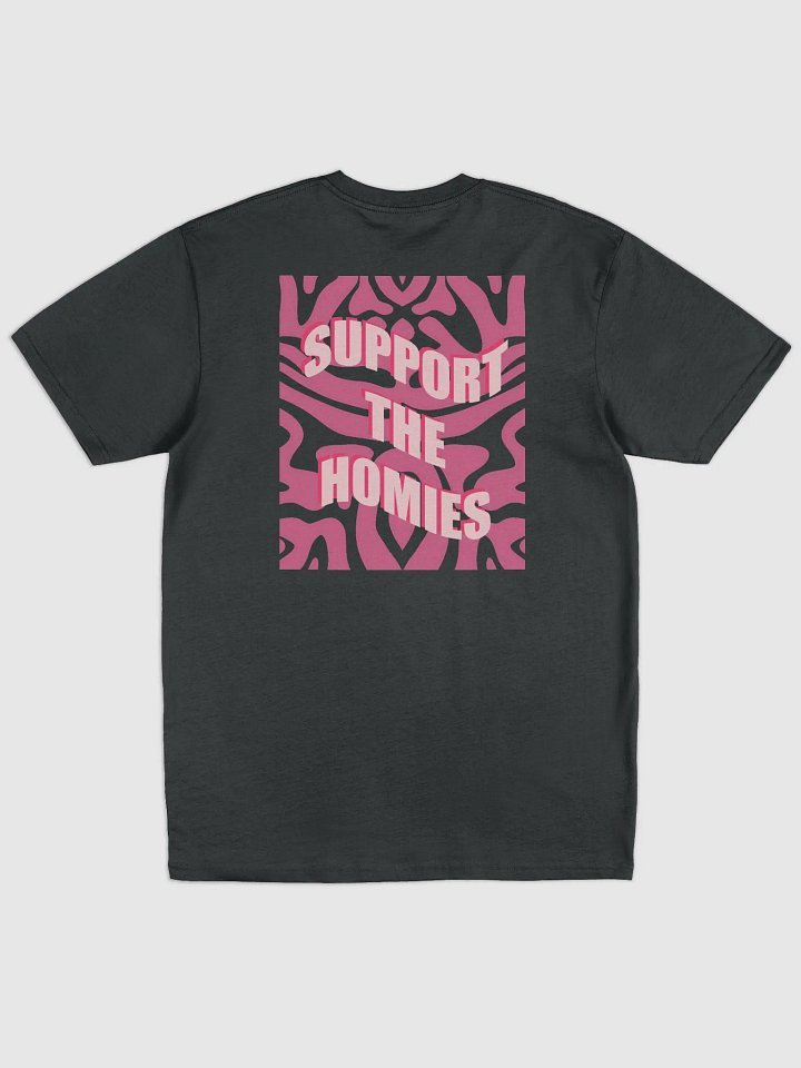 Support The Homies Tee product image (2)