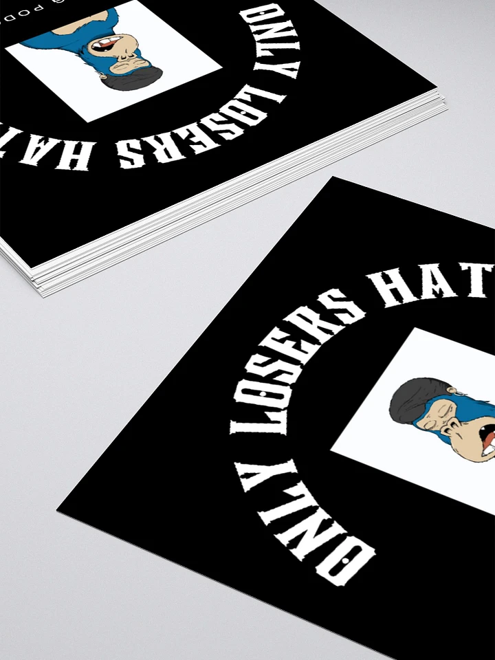Only Losers Hate Sticker product image (1)